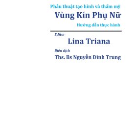 PHẪU THUẬT THẨM MỸ VÙNG KÍN – Christine Hamori, Paul Banwell, Red Alinsod
