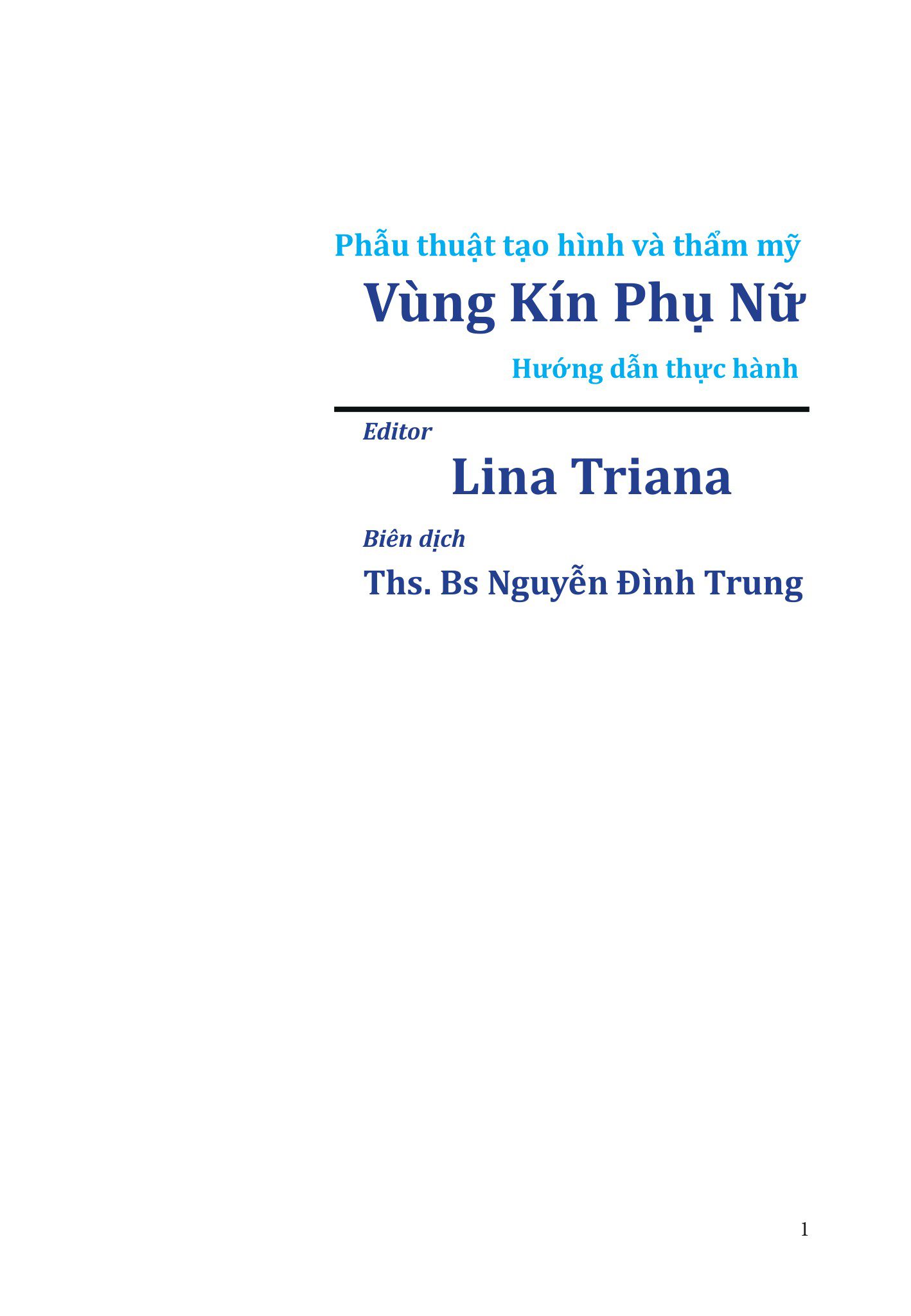 Bìa sách Phẫu thuật tạo hình và thẩm mỹ Vùng Kín Phụ Nữ - Lina Triana