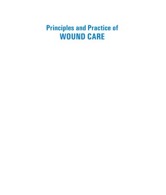 Bìa sách Principles and Practice of Wound Care - Nguyên tắc và Thực hành Chăm sóc Vết thương