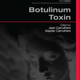Botulinum Toxin Procedures in Cosmetic Dermatology Series – Alastair Carruthers, Jean Carruthers