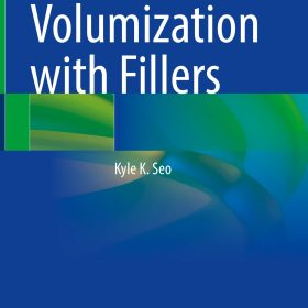 Facial Volumization with Fillers – Kyle K. Seo
