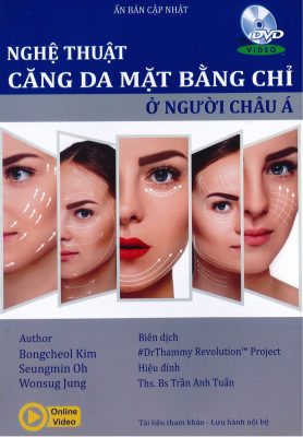 Bìa sách Nghệ thuật căng da mặt bằng Chỉ ở người Châu Á của Bongcheol Kim, Seungmin Oh, Wonsug Jung