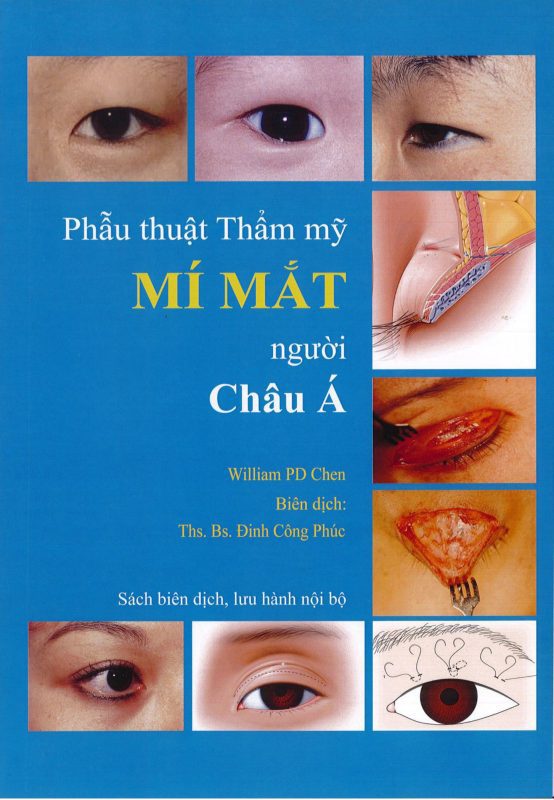 Bìa sách Asian Blepharoplasty and the Eyelid Crease của William PD Chen