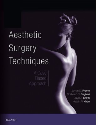 Ảnh bìa sách Kỹ thuật Phẫu thuật Thẩm mỹ: Phương pháp tiếp cận dựa trên ca lâm sàng