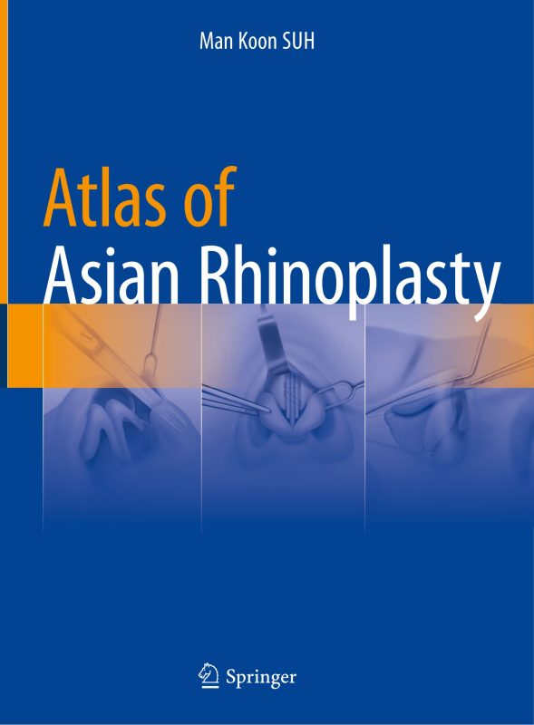 Atlas of Asian Rhinoplasty