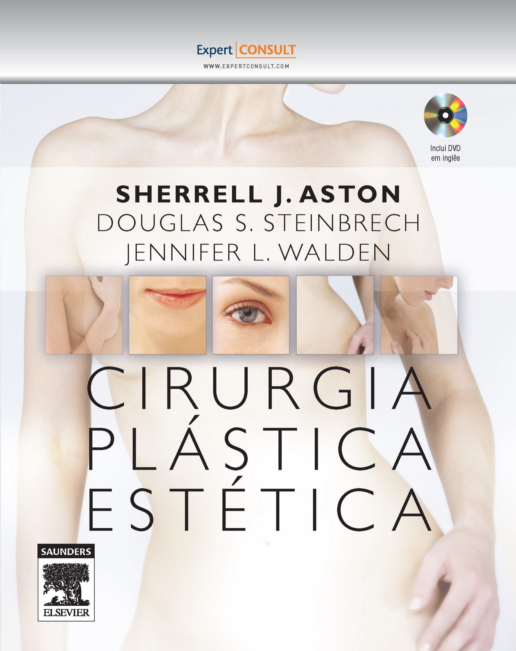 Cirurgia Plástica Estética - Tài liệu phẫu thuật thẩm mỹ toàn diện