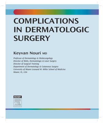 Bìa sách Complications in Dermatologic Surgery - Keyvan Nouri MD