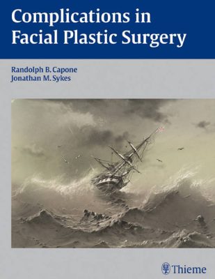 Bìa sách Complications in Facial Plastic Surgery của Randolph B Capone và Jonathan M Sykes