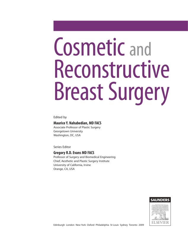 Cosmetic and Reconstructive Breast Surgery - Sách phẫu thuật thẩm mỹ và tái tạo ngực