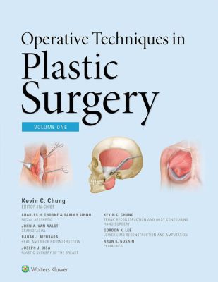 Operative Technique in Plastic Surgery Kevin C.Chung part1