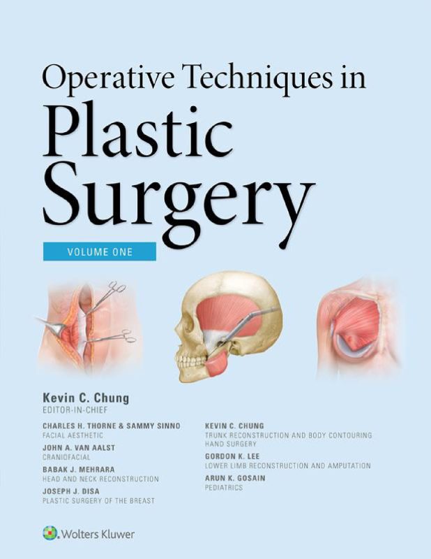 Operative Technique in Plastic Surgery Kevin C.Chung part1