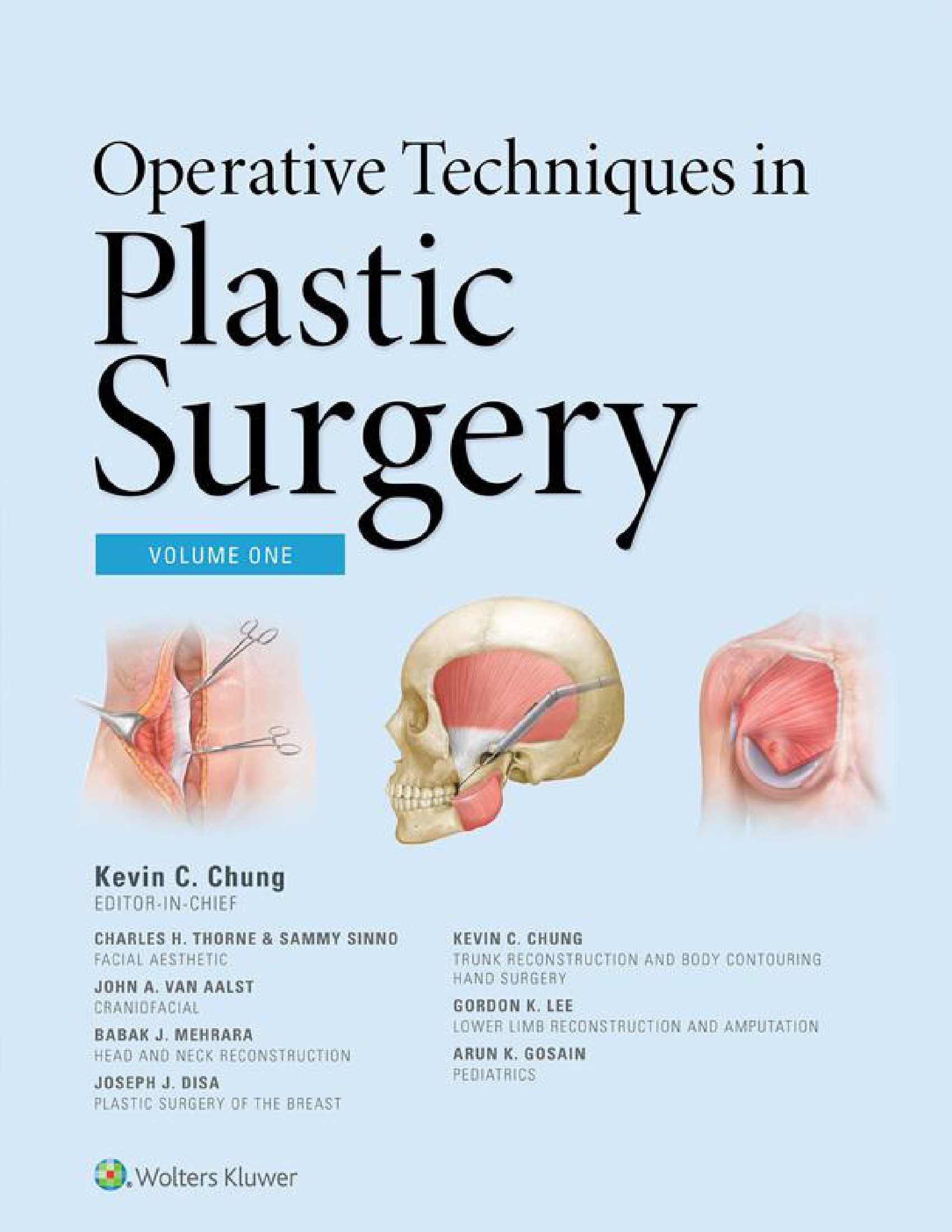 Operative Technique in Plastic Surgery Kevin C.Chung part1