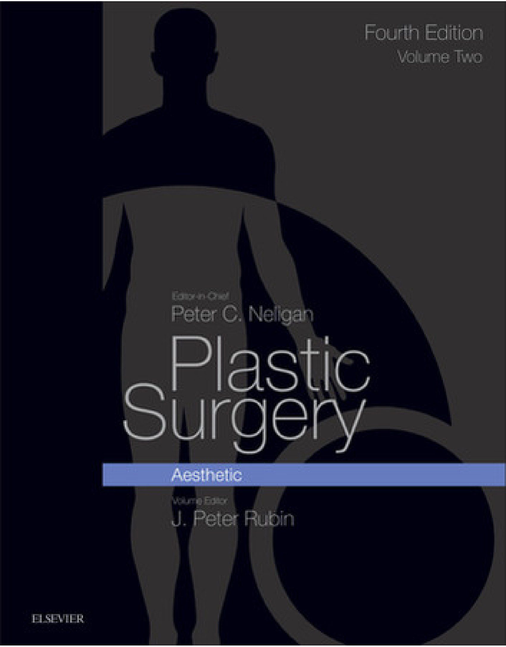 Bìa sách Plastic Surgery, Volume Two: Aesthetic (Fourth Edition) của J. Peter Rubin và Peter C. Neligan