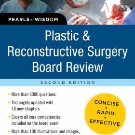 Plastic and Reconstructive Surgery Board Review, Pearls of Wisdom: [Ôn Thi Board Review Hiệu Quả] – Samuel J. Lin & John B. Hijjawi