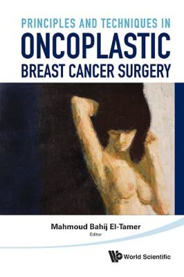 Bìa sách Principles and Techniques in Oncoplastic Breast Cancer Surgery của Mahmoud Bahij El-Tamer