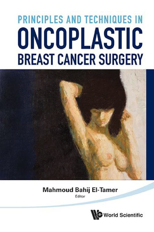Bìa sách Principles and Techniques in Oncoplastic Breast Cancer Surgery của Mahmoud Bahij El-Tamer