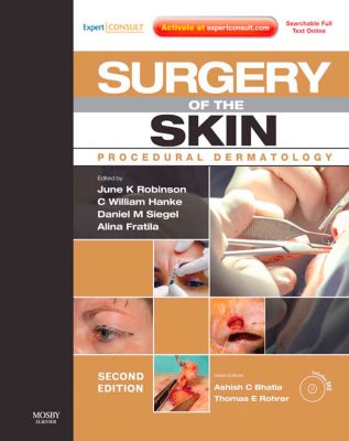 Bìa sách Surgery of the Skin Procedural Dermatology của June K Robinson