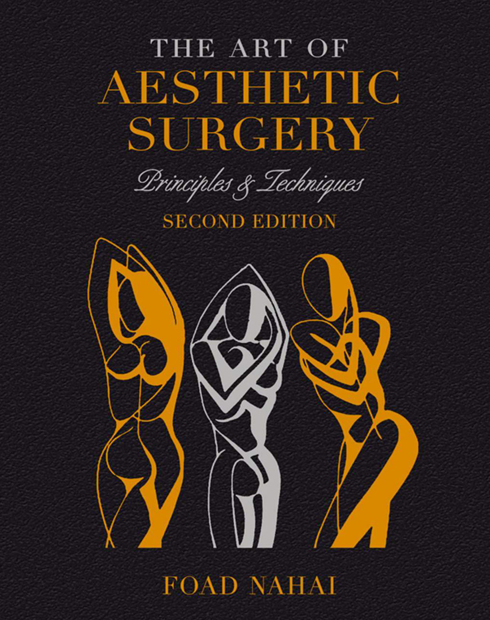 Bìa sách The Art of Aesthetic Surgery Principles and Techniques Second Edition Foad Nahai