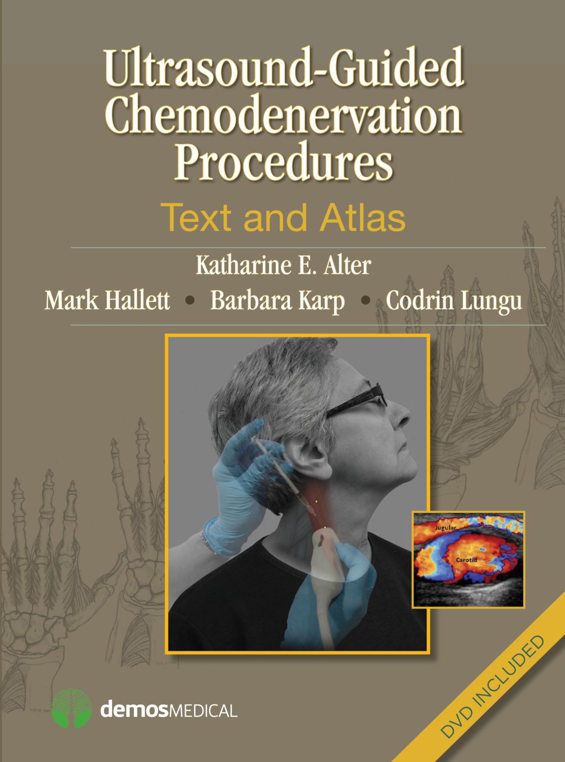 Ultrasound-Guided Chemodenervation Procedures: Text and Atlas: [Atlas ...