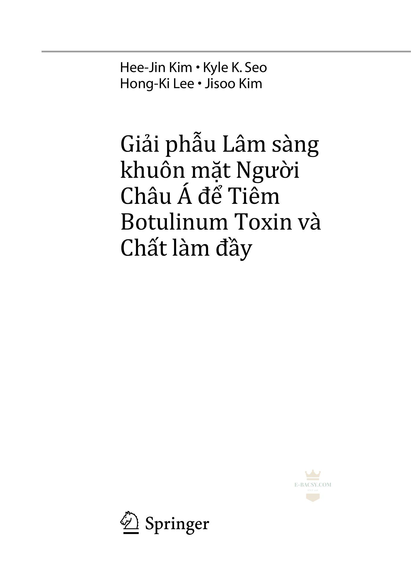 Ảnh bìa sách Giải phẫu Lâm sàng khuôn mặt Người Châu Á để Tiêm Botulinum Toxin và Chất làm đầy