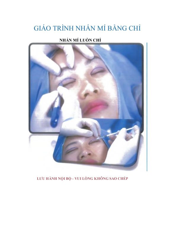 Ảnh bìa Giáo trình Nhấn mí bằng chỉ mô tả quy trình thực hiện kỹ thuật luồn chỉ tạo mí đôi và các dụng cụ y tế chuyên dụng.