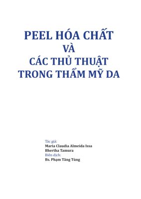 Ảnh bìa sách PEEL HÓA CHẤT VÀ CÁC THỦ THUẬT TRONG THẨM MỸ DA của Maria Claudia Almeida Issa và Bhertha Tamura